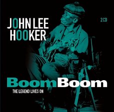 John Lee Hooker - Boom Boom: The Legend  Lives On (2 CD) Nieuw/Gesealed