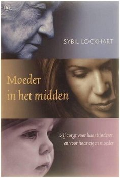 Sybil Lockhart - Moeder In Het Midden - 0