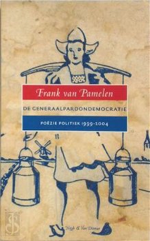 Frank van Pamelen - De Generaalpardondemocratie - 0