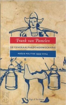Frank van Pamelen  -  De Generaalpardondemocratie