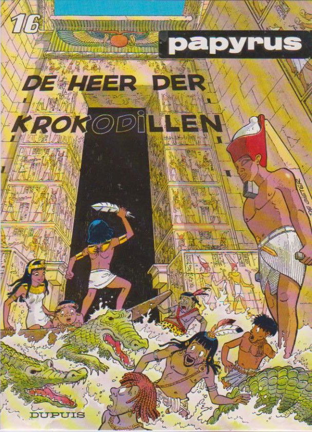 Papyrus 16 De heer der krokodillen - nr. 1