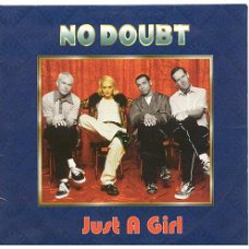 No Doubt – Just A Girl  ( 2 Track CDSingle)