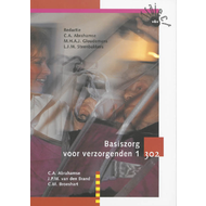 Basiszorg voor verzorgenden deel 1 leerboek Isbn: 9789042525023 Dk 302. - 0