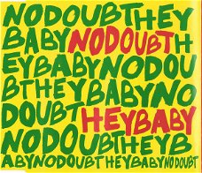No Doubt – Hey Baby  (2 Track CDSingle)