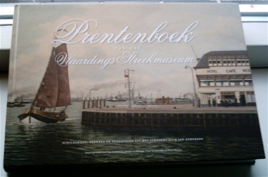 Prentenboek van het Vlaardings Streekmuseum(9789075938623). - 0