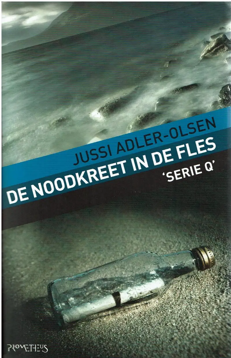 Jussi Adler Olsen = De noodkreet in de fles - nr. 1