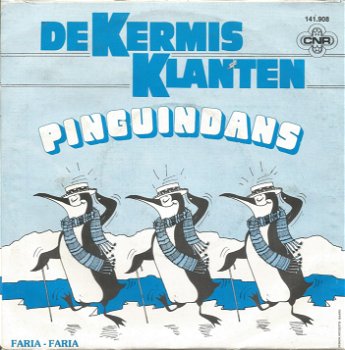 De Kermisklanten ‎– Pinguindans (1982) - 0