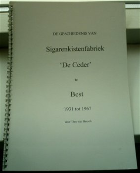 Sigarenkistenfabriek De Ceder te Best, Theo van Heesch. - 0