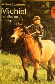 Astrid Lindgren: Michiel zet alles op zijn kop - 0