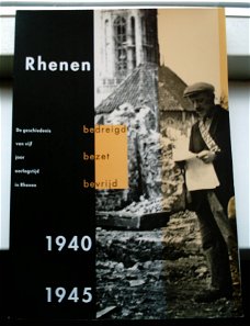 Rhenen 1940 - 1945,  H.P. Deys, ISBN 9090082107.