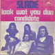 Slade ‎– Look Wot You Dun (1972) - 0 - Thumbnail