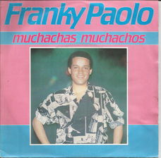 Franky Paolo ‎– Muchachas Muchachos (1986)