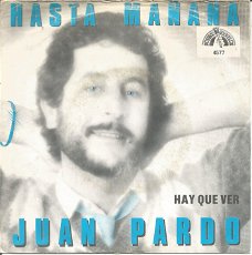 Juan Pardo ‎– Hasta Mañana (1982)