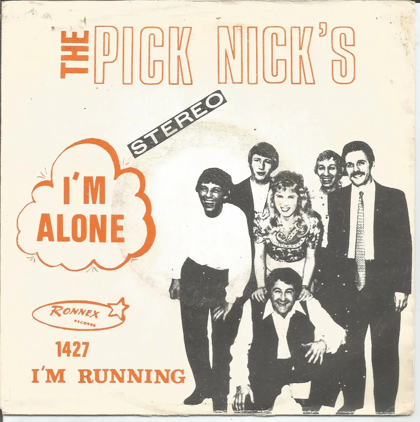 The Pick Nick's – I'm Alone (1970( - nr. 1