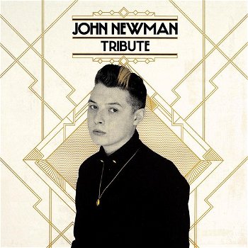 John Newman - Tribute (CD) Nieuw/Gesealed - 0