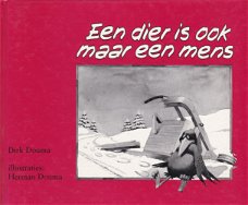 Een dier is ook maar een mens