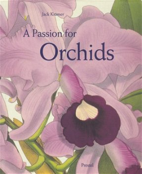 A Passion for Orchids - 0