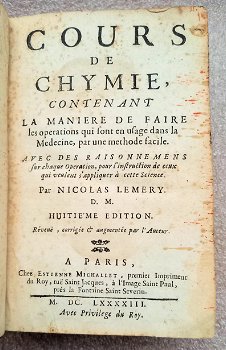 Cours de Chymie ...dans la Medicine 1693 Lemery Chemie Opium - 3