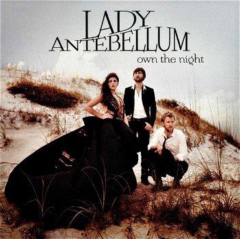 Lady Antebellum – Own The Night (CD) Nieuw/Gesealed - 0