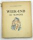 Week-end au manoir.1946 Royer - Lechantre (ill.) 1/2700 ex. - 1 - Thumbnail