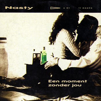 Nasty – Een Moment Zonder Jou (2 Track CDSingle) - 0