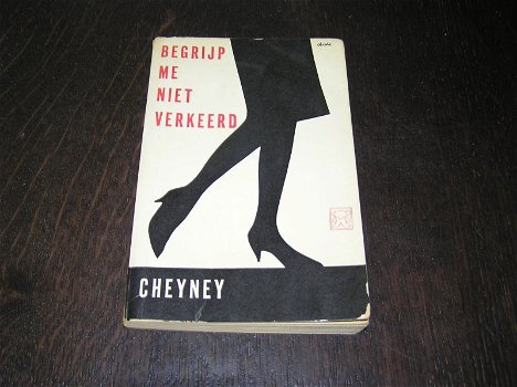 Begrijp Me Niet Verkeerd(1)- Peter Cheyney - 0