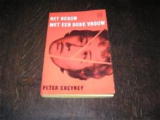 Het Begon met een Dode Vrouw - Peter Cheyney