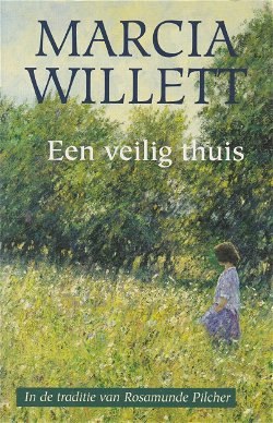 EEN VEILIG THUIS, CHADWICK TRILOGIE deel 2 - Marcia Willett