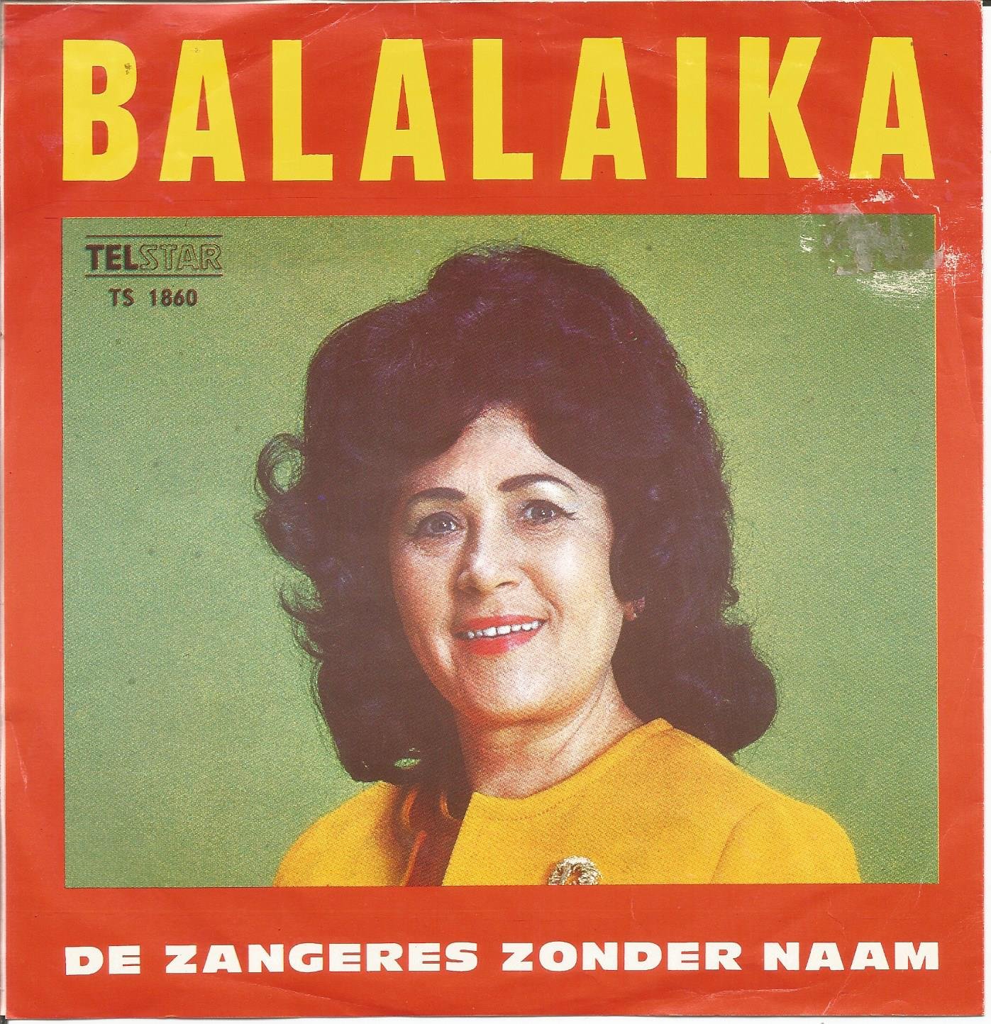 De Zangeres Zonder Naam– Balalaika (1973) - nr. 1
