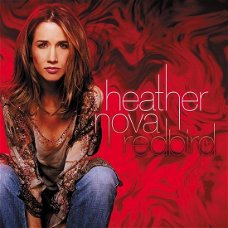 Heather Nova  -  Redbird  (CD)  Nieuw/Gesealed