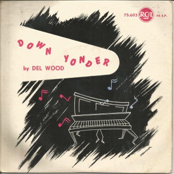 Del Wood ‎– Down Yonder - 0