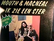 mouth & macneal - ik zie een ster ( 7'' single 26420-y - 0 - Thumbnail