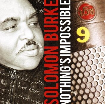 Solomon Burke ‎– Nothing's Impossible (CD) Nieuw - 0