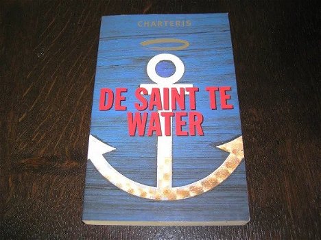 De Saint te water- Leslie Charteris. - 0