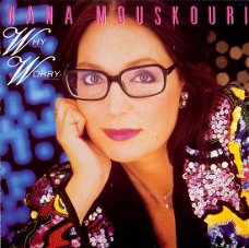 Nana Mouskouri ‎– Why Worry  (CD)