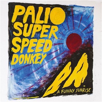 Palio Superspeed Donkey ‎– A Funny Sunrise (CD) Nieuw/Gesealed - 0