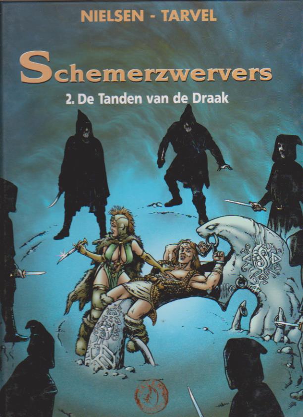Schemerzwervers 2 De tanden van de draak Hardcover - nr. 1