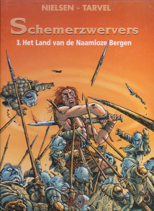 Schemerzwervers 3 Het land van de Naamloze bergen Hardcover - nr. 1