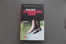 Je verdiende loon - Anne Holt