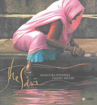 Mukulika Banerjee, Daniel Miller - The Sari (Hardcover/Gebonden) Engelstalig - 0