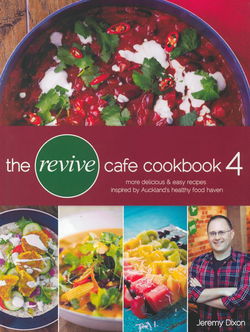 Jeremy Dixon – The Revive Cafe Cookbook 4 (Engelstalig)