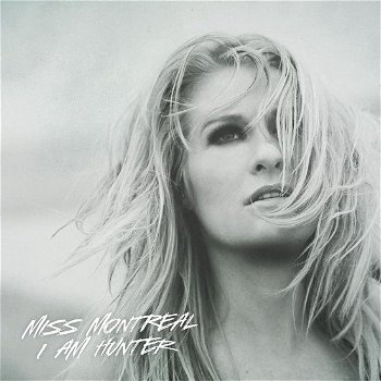 Miss Montreal ‎– I Am Hunter (CD) Nieuw/Gesealed - 0