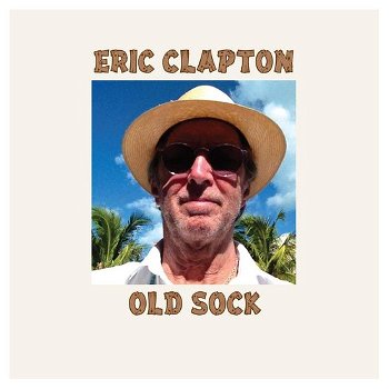 Eric Clapton ‎– Old Sock (CD) Nieuw/Gesealed - 0