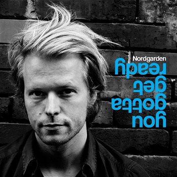 Nordgarden - You Gotta Get Ready (CD) Nieuw/Gesealed - 0