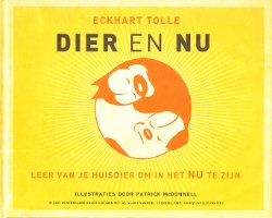 DIER EN NU - Eckhart Tolle