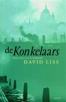 David Liss = De konkelaars