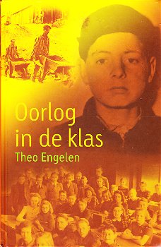 OORLOG IN DE KLAS - Theo Engelen - 0