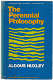 Aldous Huxley: The Perrenial Philosophy - 0 - Thumbnail