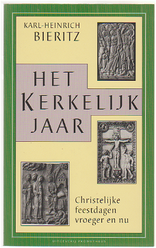 Karl-Heinrich Bieritz: Het kerkelijk jaar