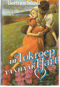 Bertrice Small = De lokroep van haar hart